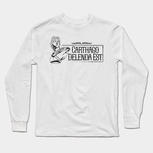 Latin saying - Carthago delenda est Long Sleeve T-Shirt